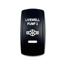 C5 Engraved Actuator/Cover  : LIVEWELL PUMP 2