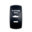 C5 Engraved Actuator/Cover  : PLATFORM MAIN